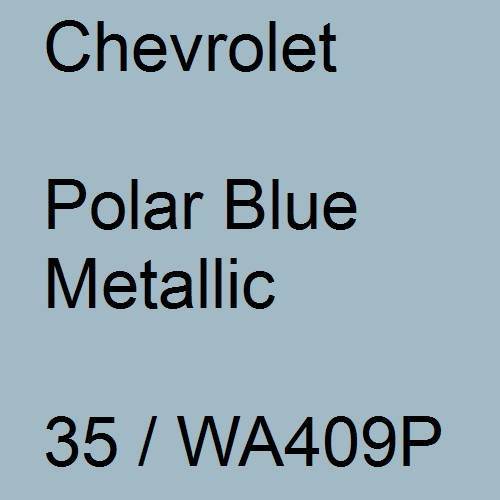 Chevrolet, Polar Blue Metallic, 35 / WA409P.